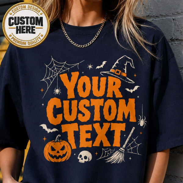 Personalized Halloween Shirt, Custom Text Pumpkin Witch Tee