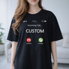 Incoming Call Shirt, Personalized iPhone Call Screen Tee, Custom Name Design, Funny Comfort Colors Apparel