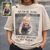 Custom Photo Senior 2026 Shirt, Crawl Before We Walk Grad Baby Tee, Personalized Class of 2026 Graduation Shirt