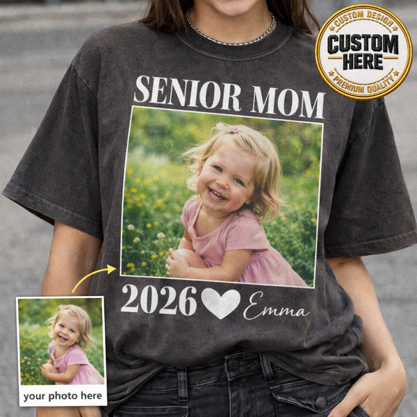 Custom Photo Senior Mom Dad Shirt 2026, Personalized Class of 2026 Graduation Tee, Proud Senior Parent Gift
