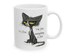 Funny Cat Mug - ' It's Fine , I'm Fine ' Sarcastic Coffee Cup Gift