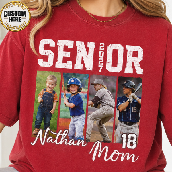 Custom Senior Baseball Mom Shirt 2027, Personalized Player Photo Tee With Name & Number