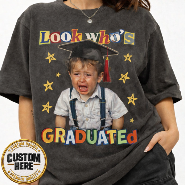 Personalized Graduation Shirt, Look Who Graduated Funny Photo Tee, Graduation Gift for Mom Dad
