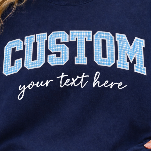 Custom Varsity Letter Shirt, Personalized College Crewneck, Custom Name University Pullover