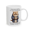 Funny Cat Coffee Mug – Touch My Coffe Quote Gift For Coffee Lovers Ceramic Coffe